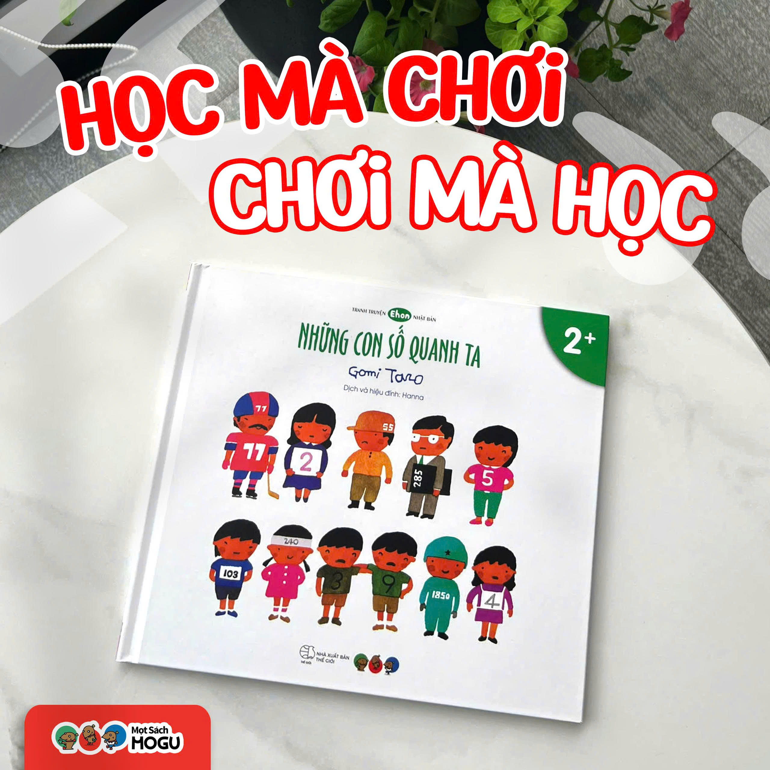 HỌC MÀ CHƠI - CHƠI MÀ HỌC - 