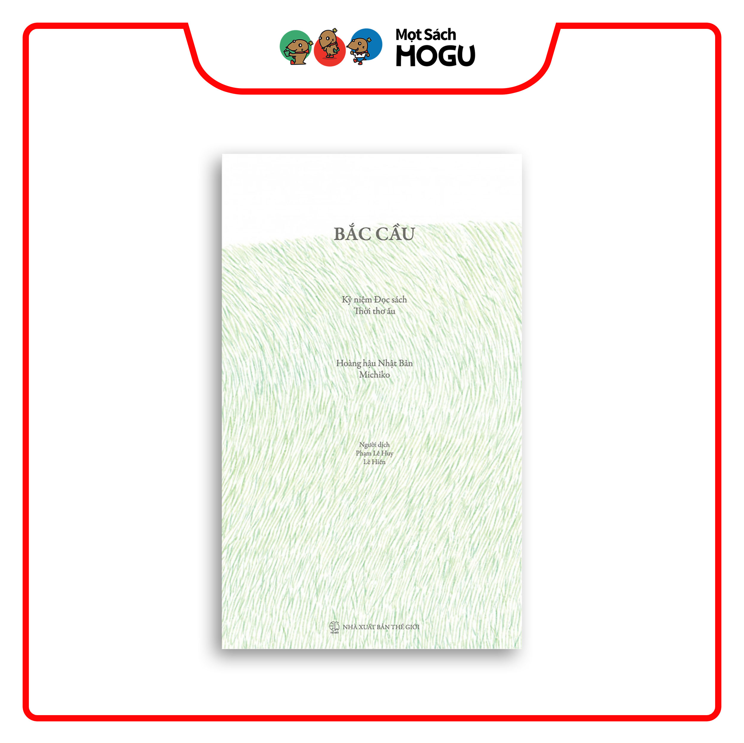 Tuyển tập 2 cuốn sách "Bắc Cầu" & "Cội rễ và Đôi cánh"