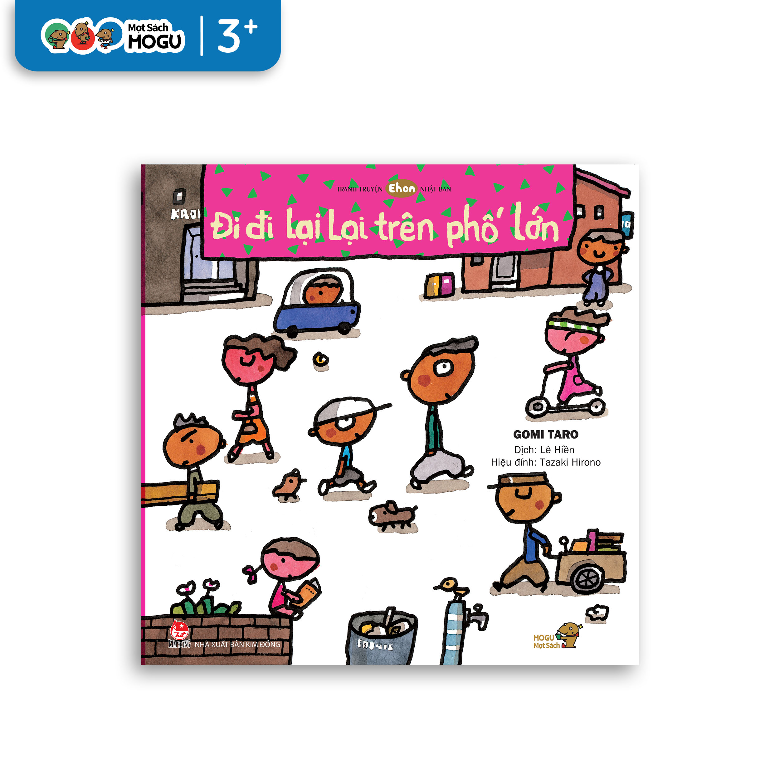 Đi Đi Lại Lại Trên Phố Lớn