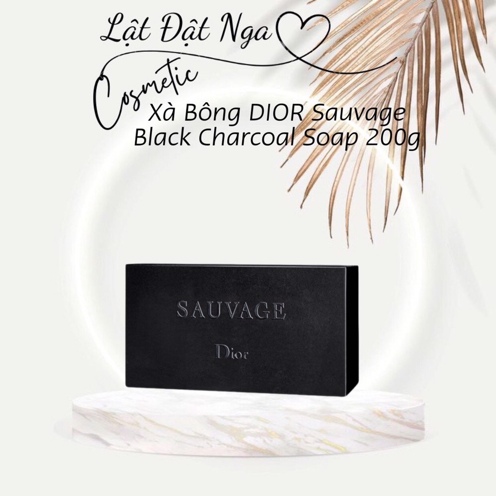 X B ng DIOR Sauvage Black Charcoal Soap 200g L t t Nga Cosmetic