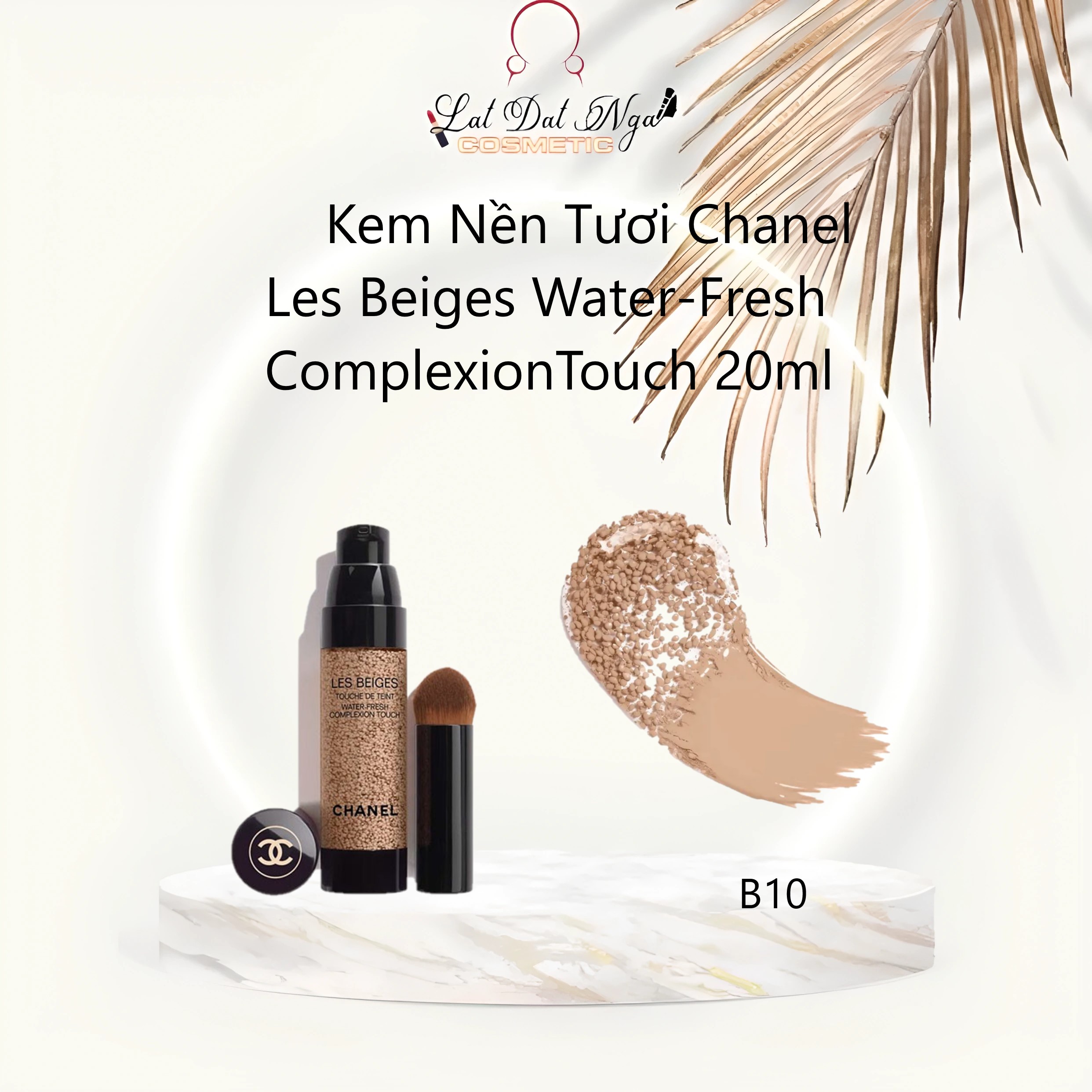  Chanel Les Beiges Water Fresh Complexion Touch - B10