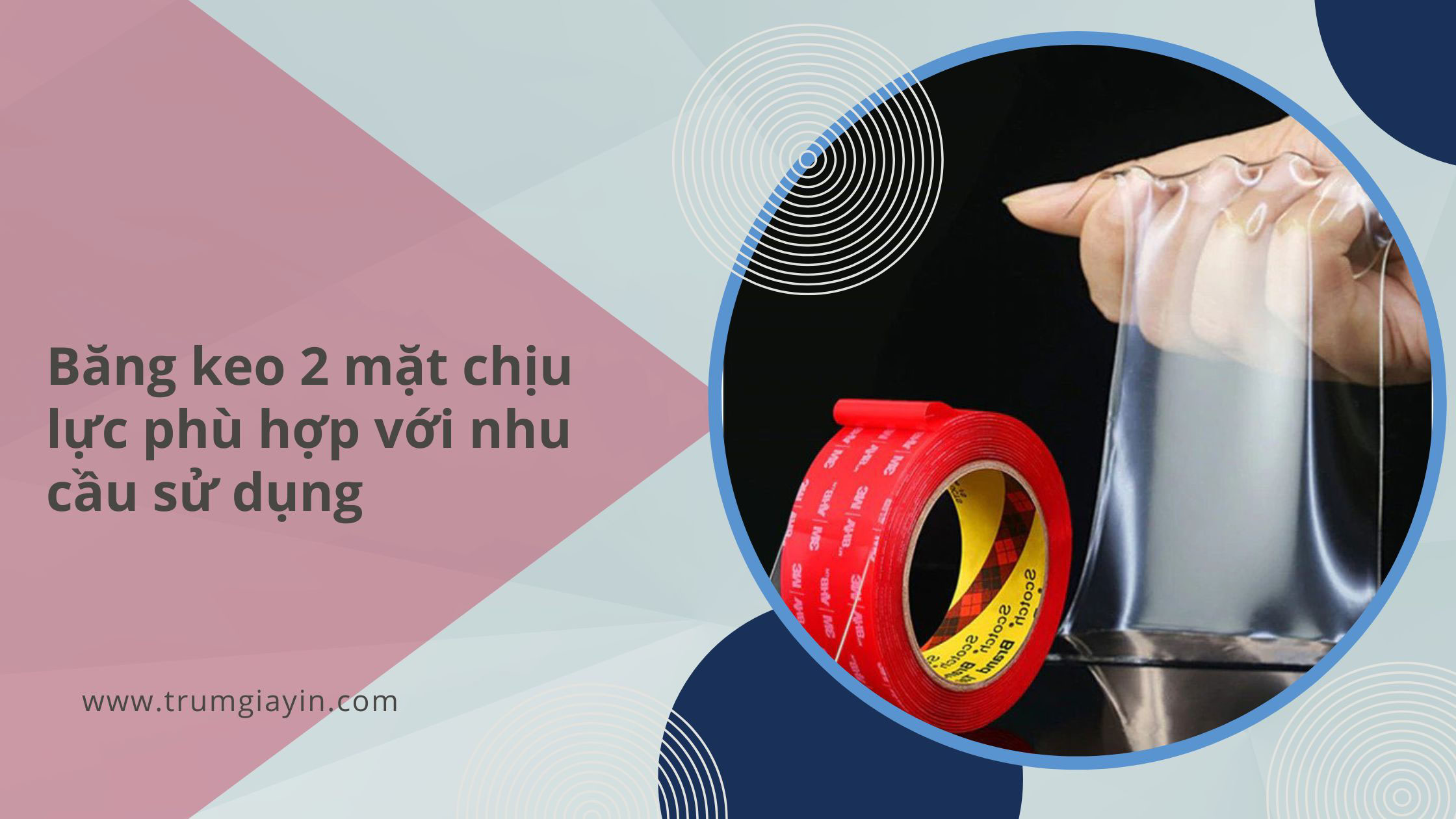 Băng keo 2 mặt chịu lực phù hợp với nhu cầu sử dụng