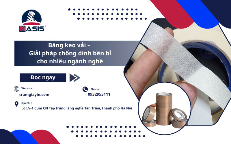 Băng keo vải – Giải pháp chống dính bền bỉ cho nhiều ngành nghề