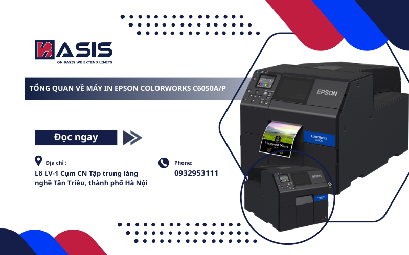 Epson ColorWorks C6050A/P – Nền tảng in tem nhãn màu công nghiệp