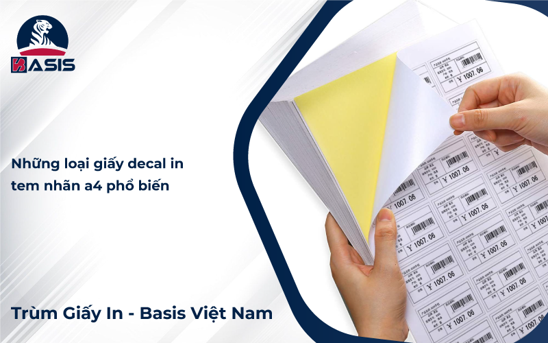 Những loại giấy decal in tem nhãn a4 phổ biến hiện nay