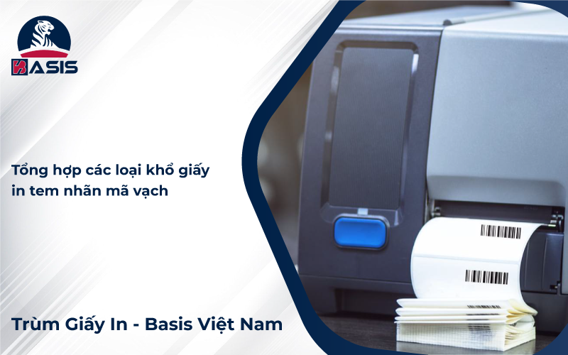 Tổng hợp các loại khổ giấy in tem nhãn mã vạch thường gặp