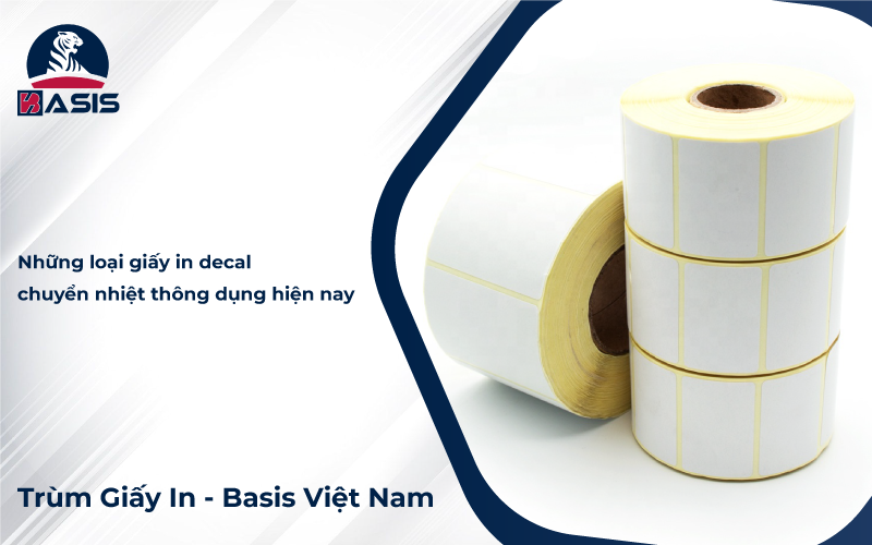 Những loại giấy in decal chuyển nhiệt thông dụng hiện nay