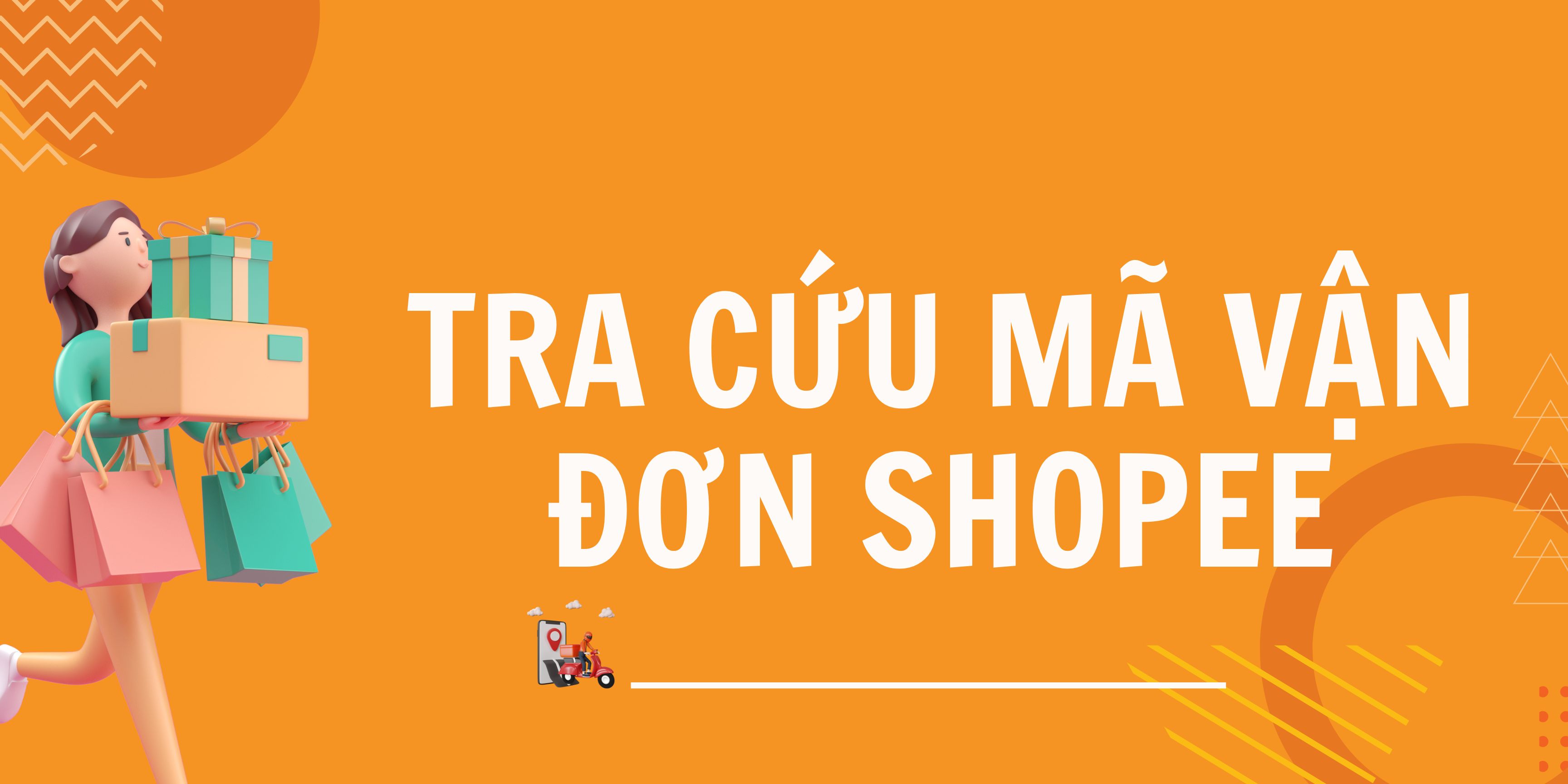 Tra cứu mã vận đơn shopee - Quá đơn giản