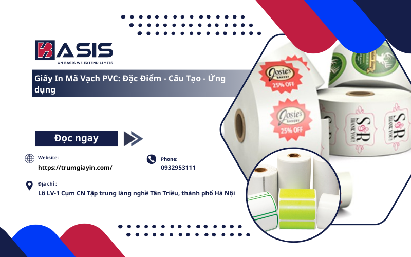 Giấy In Mã Vạch PVC: Đặc Điểm - Cấu Tạo - Ứng dụng