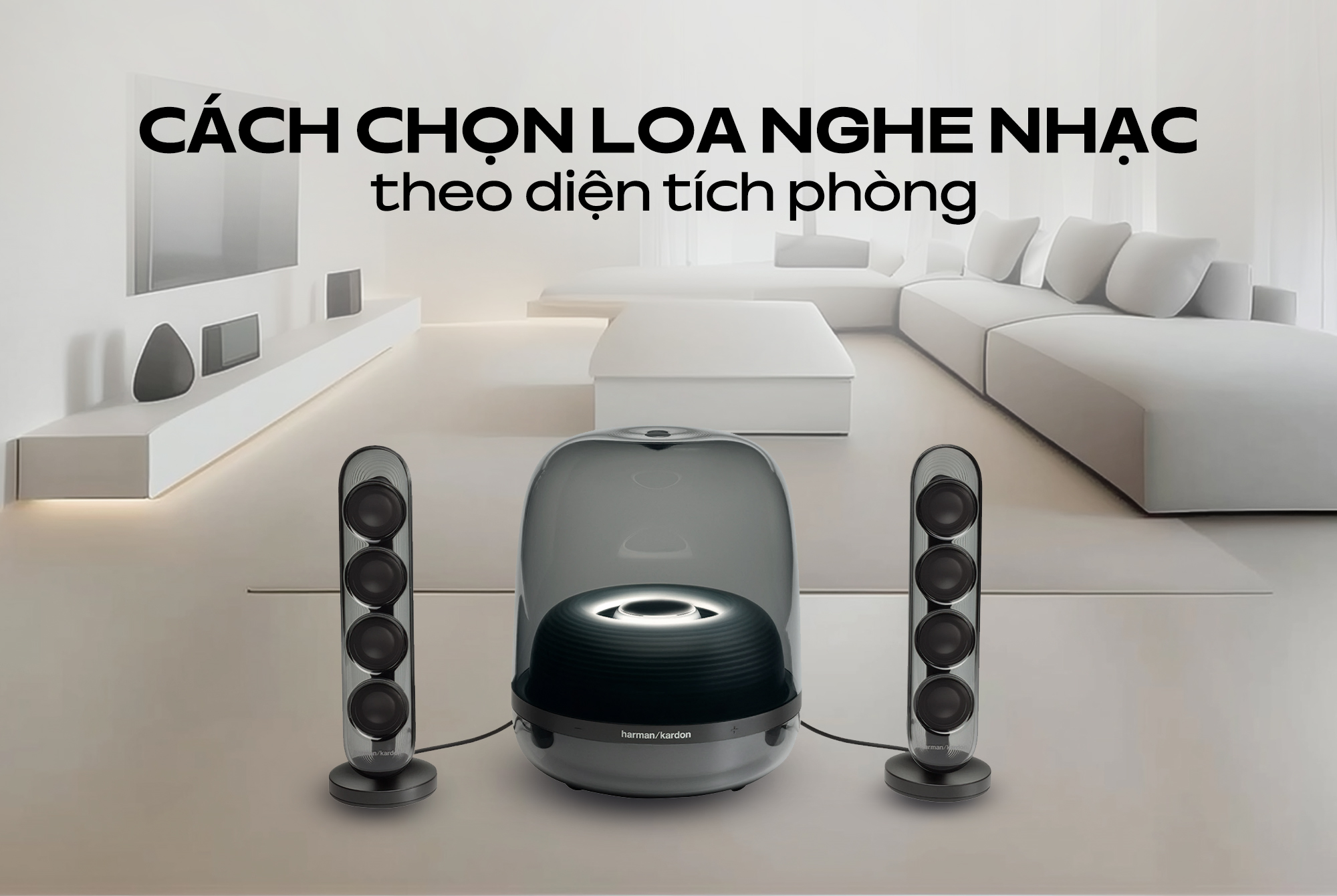 Hướng dẫn chọn loa bluetooth nghe nhạc theo diện tích phòng