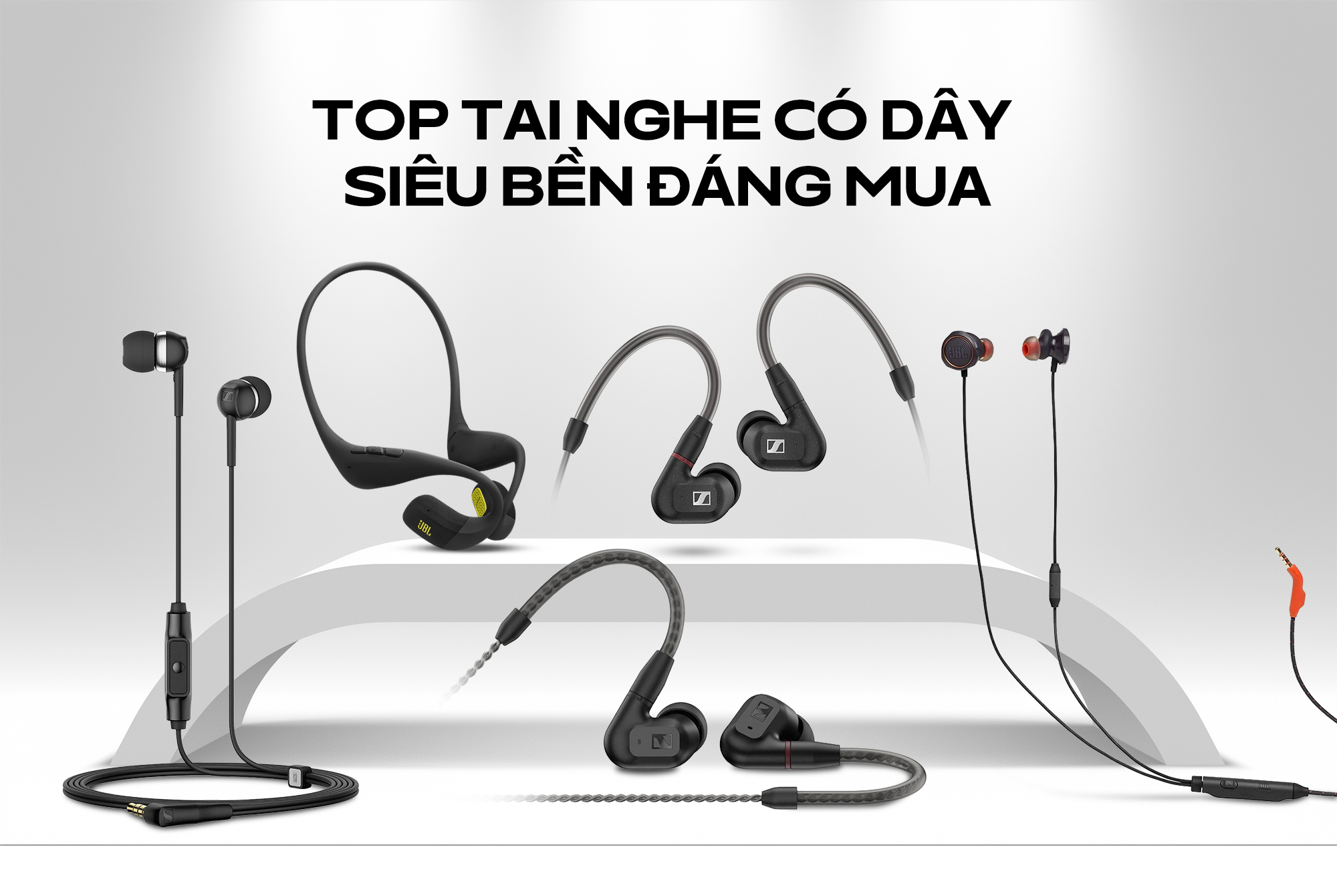 Top tai nghe có dây tốt nhất, siêu bền đáng mua trong năm 2026