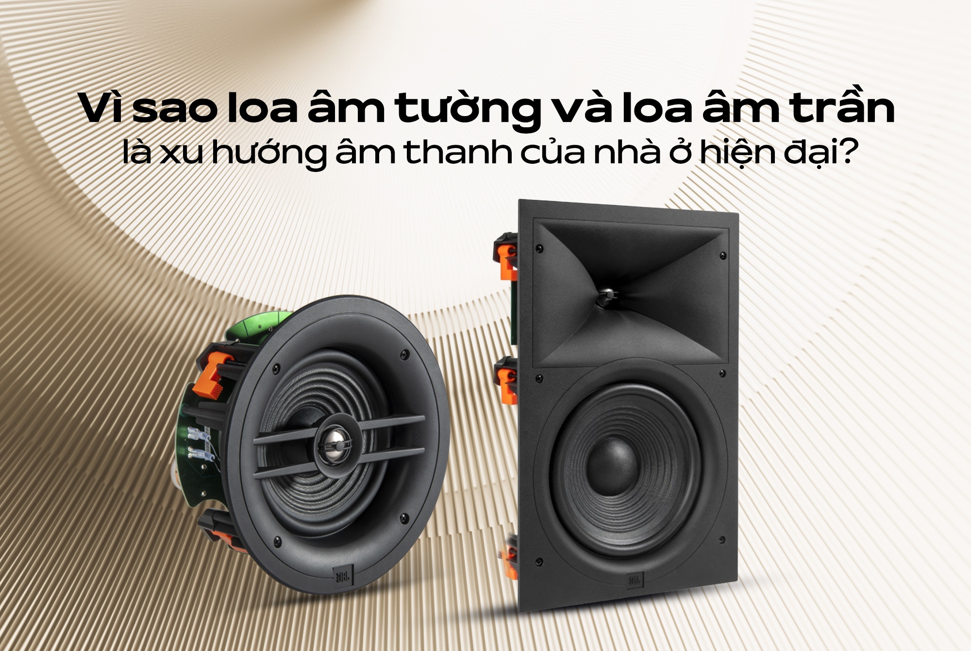Loa âm tường, loa âm trần là gì? Xu hướng âm thanh của nhà ở hiện đại