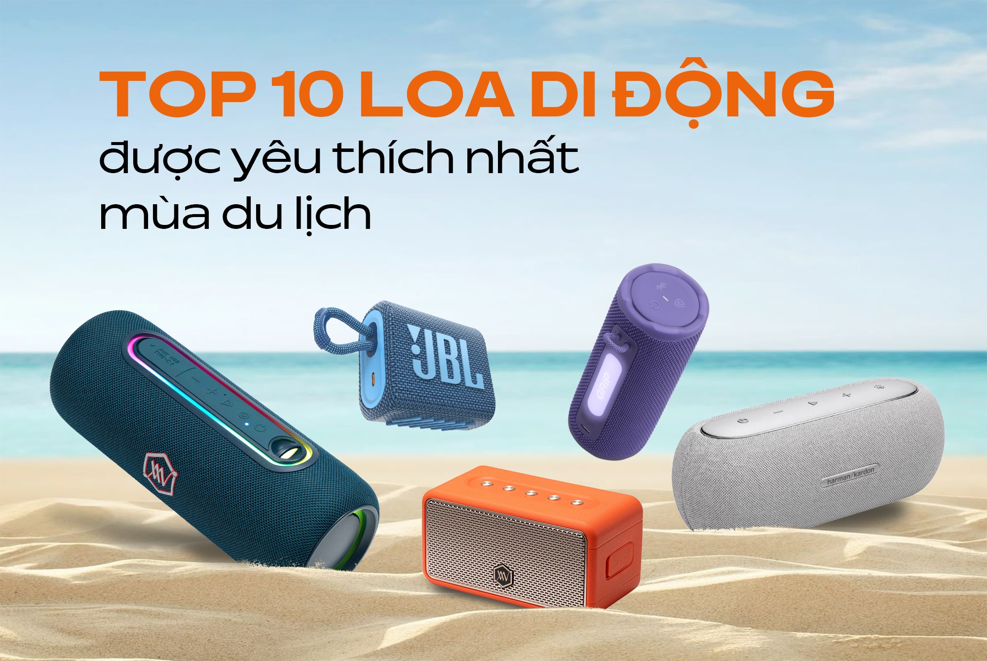 Top 10 loa di động được yêu thích nhất mùa du lịch