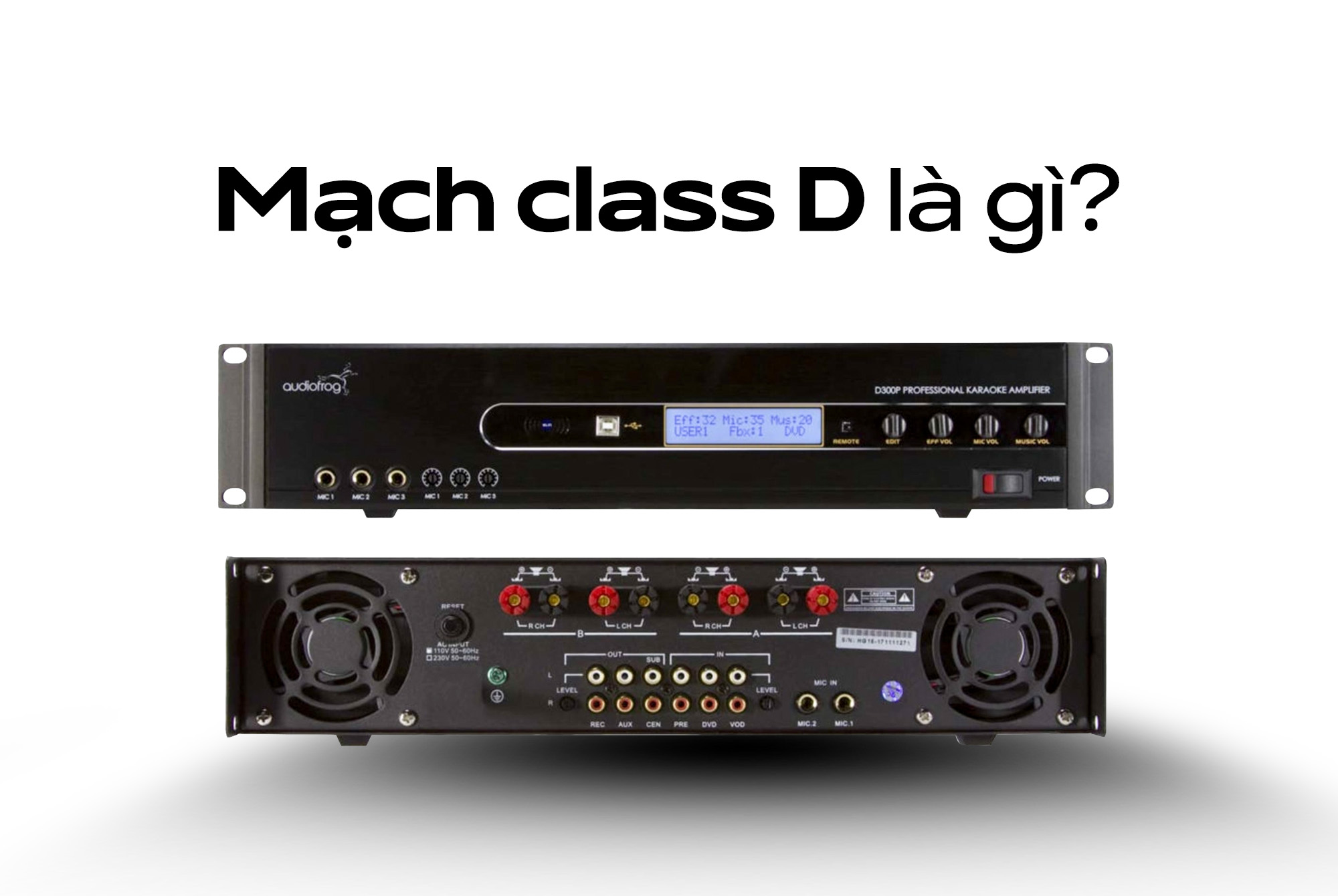 Mạch class D là gì?