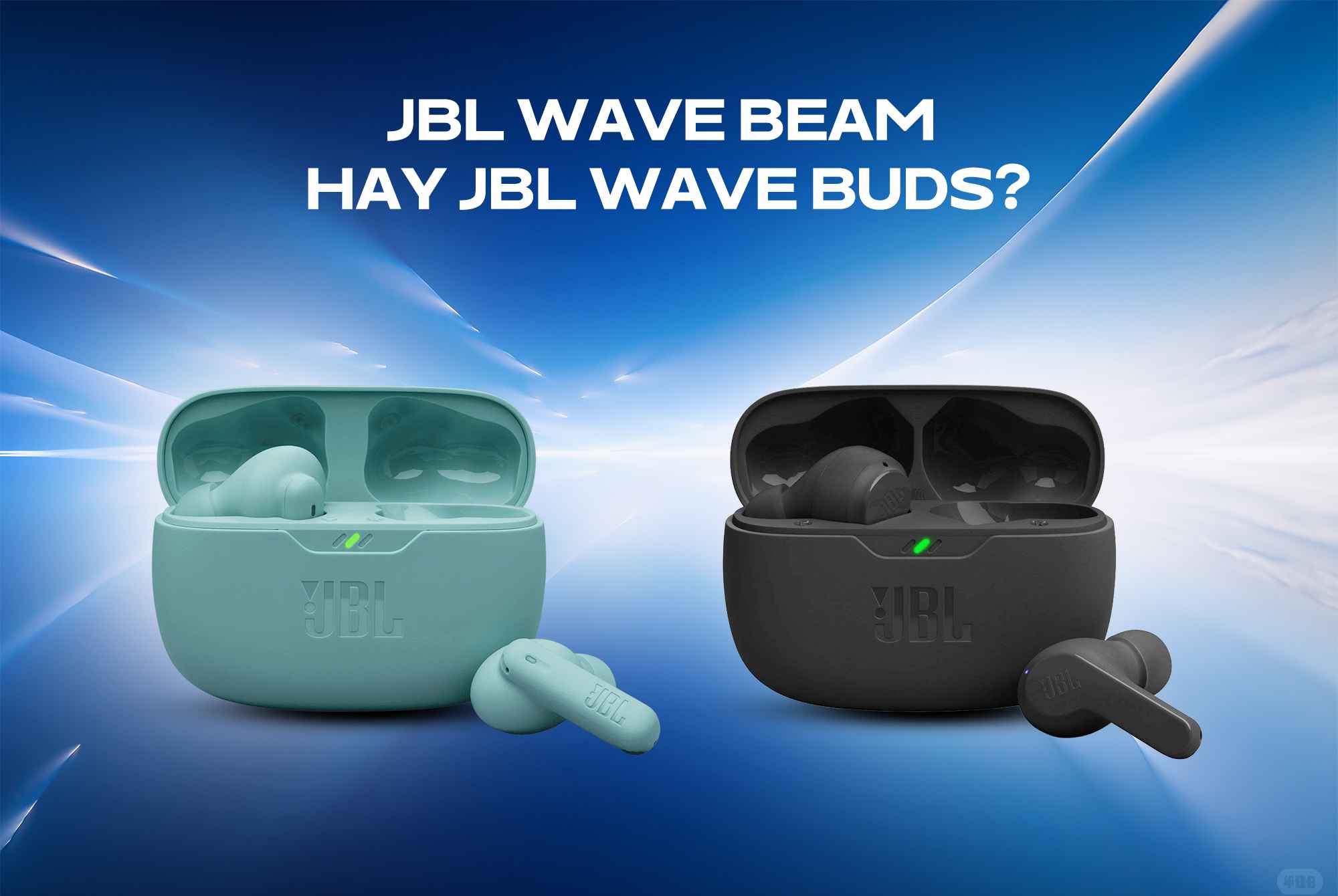 JBL Wave Beam hay JBL Wave Buds? So sánh chi tiết trước khi xuống tiền