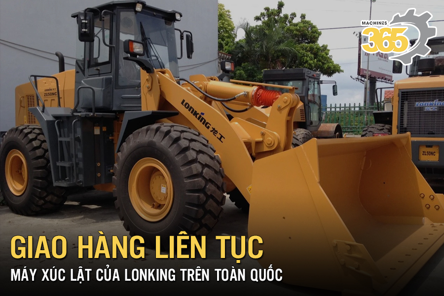 Giao hàng liên tục máy xúc lật của Lonking trên toàn quốc