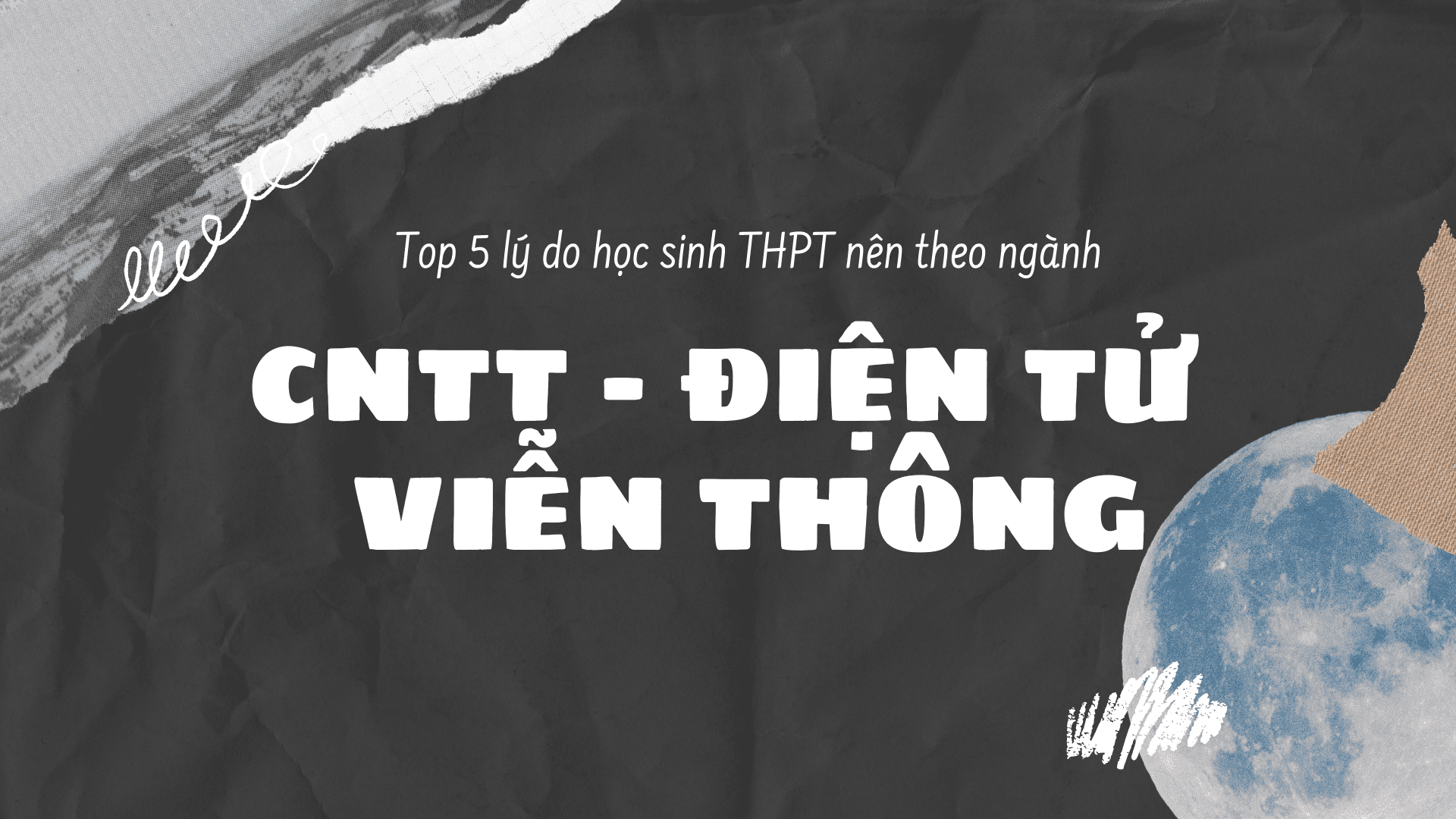 Top 5 lý do học sinh THPT nên theo ngành CNTT - Điện tử - Viễn Thông