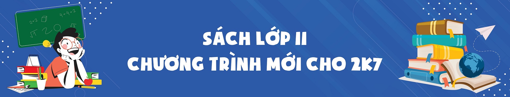 Sách lớp 11 chương trình mới cho 2k7