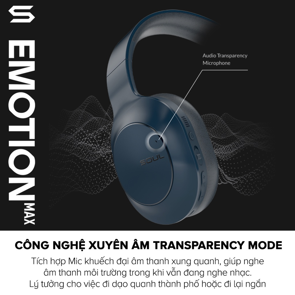 Tai Nghe Headphone Bluetooth SOUL Emotion Max, Driver 40mm, Chống Ồn Chủ Động + Quancomm CvC 8.0 - Hàng Chính Hãng