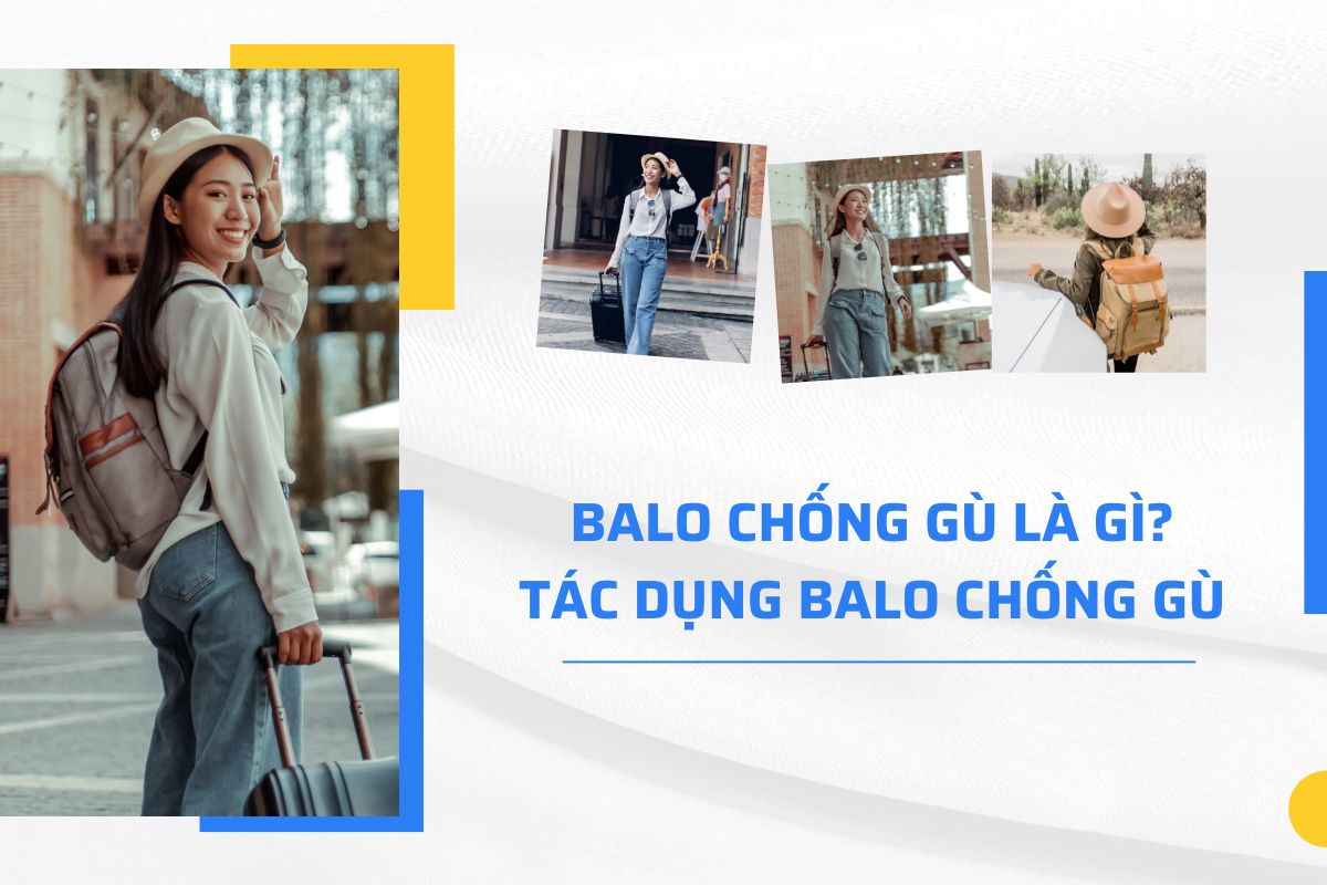Balo chống gù là gì? Tác dụng tuyệt vời của balo chống gù