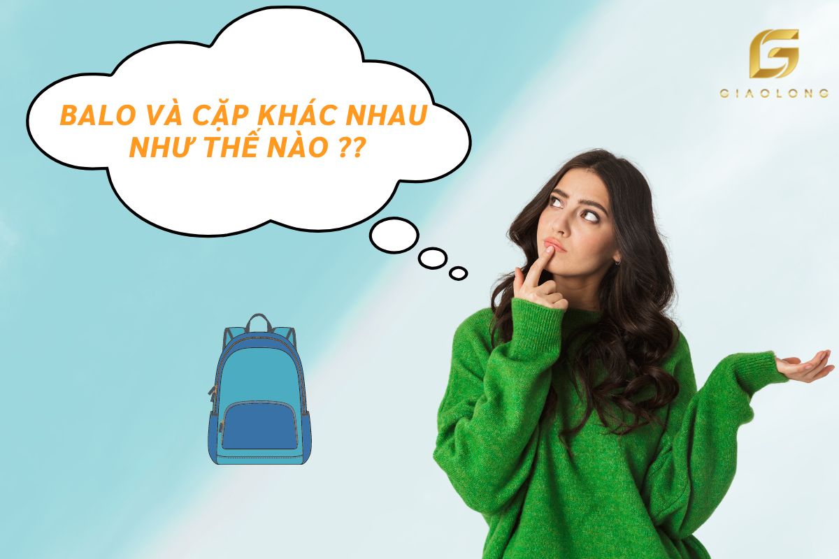 Balo vơi cặp khác nhau như thế nào? Ưu nhược điểm của chúng