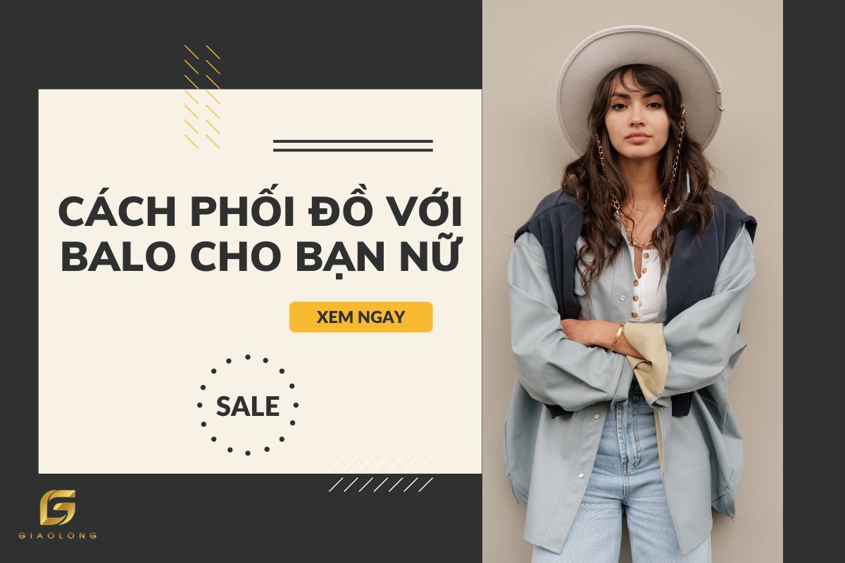 Hướng Dẫn Cách Phối Đồ Với Balo Cho Bạn Nữ HOT TREND 2023