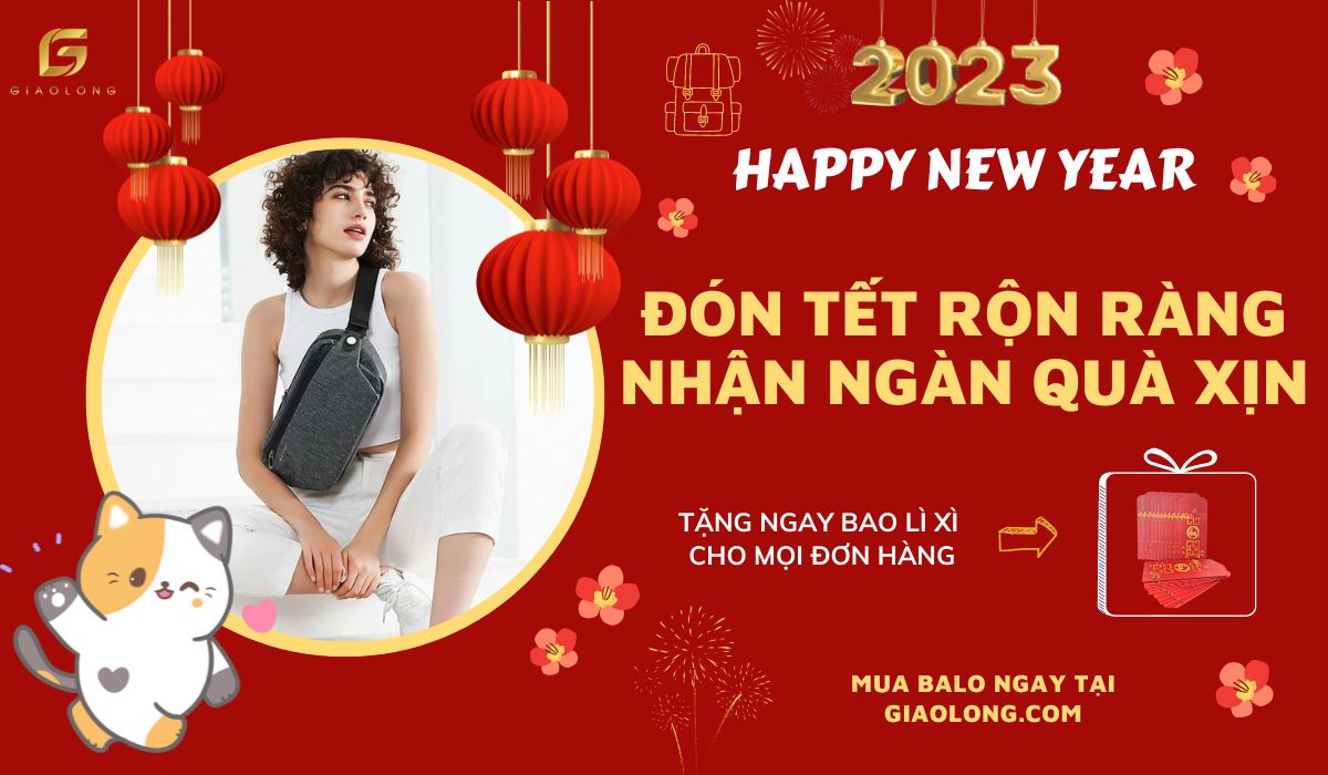 Đón Tết rộn ràng - nhận ngàn quà xịn tại Giao Long