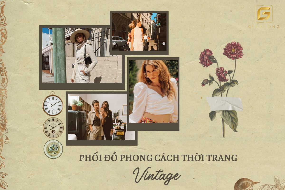 Gợi ý phối đồ phong cách thời trang Vintage cho các nàng