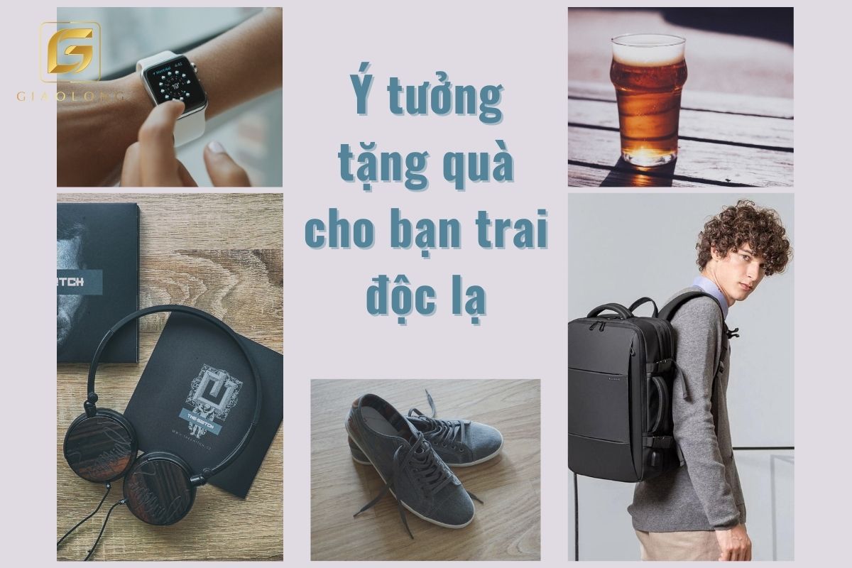 Quà tặng bạn trai độc lạ và ý nghĩa nhất
