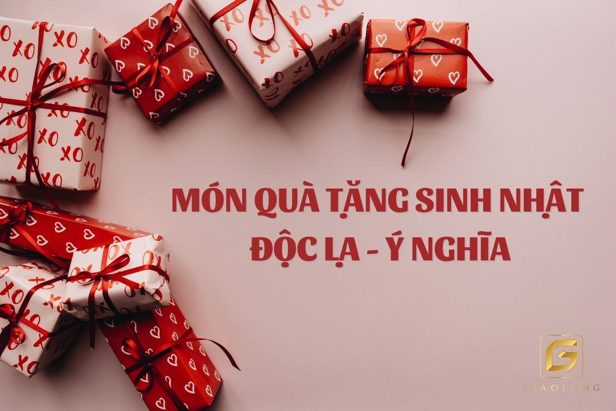 Top 7 món quà tặng sinh nhật đang được chọn lựa nhiều nhất