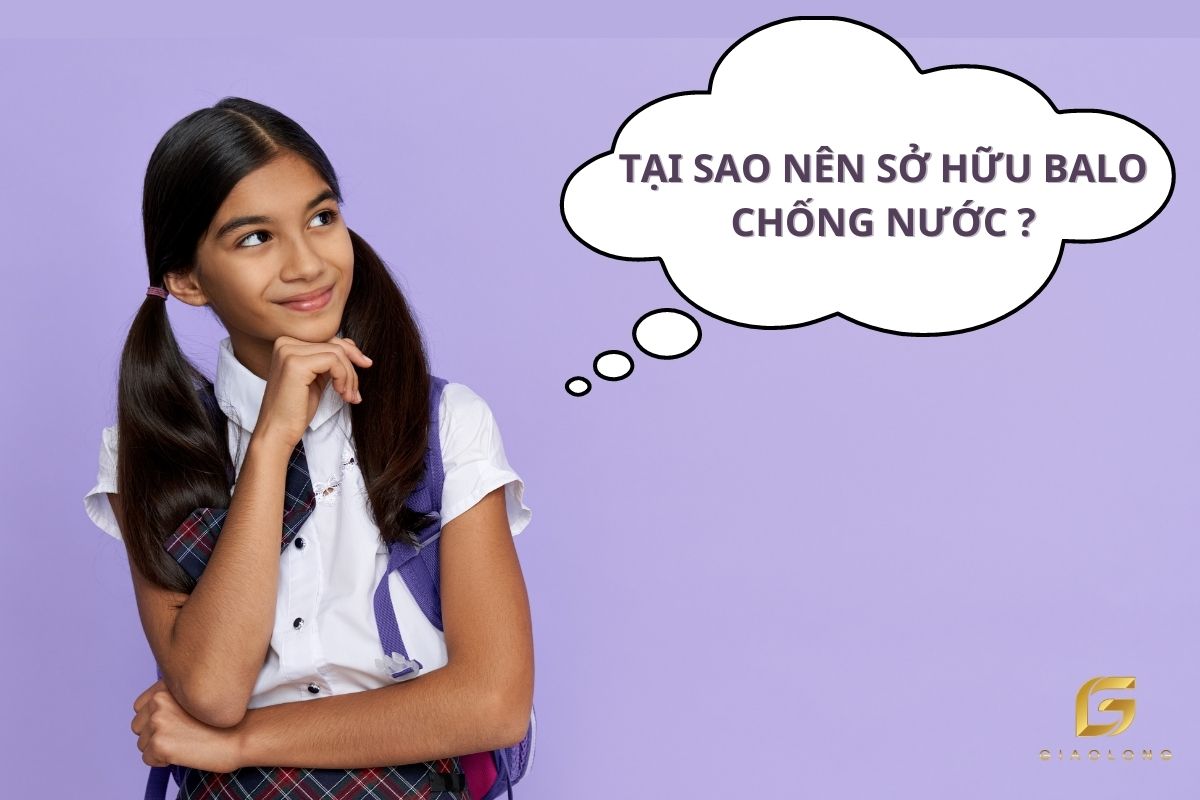 Tại sao nên chọn balo laptop có chống nước? Ưu nhược điểm của balo