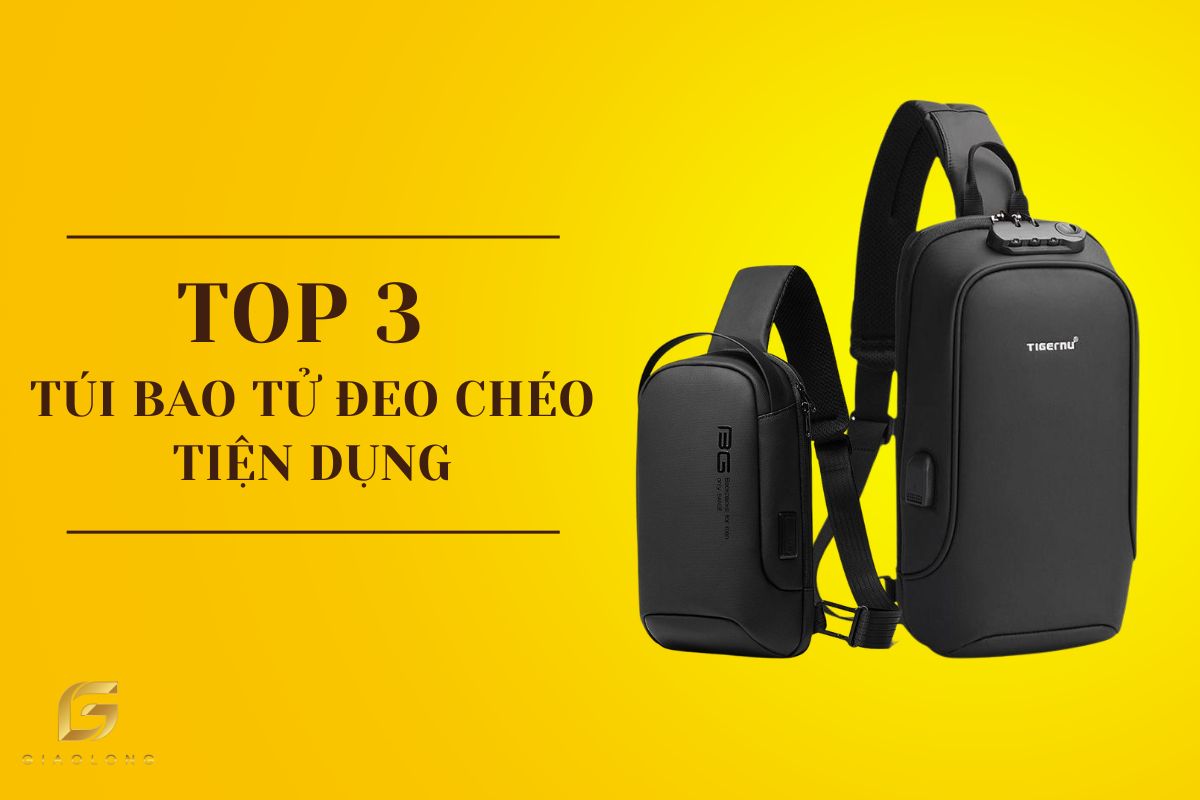 Top 3 túi bao tử đeo chéo tiện dụng nhất bạn nên có