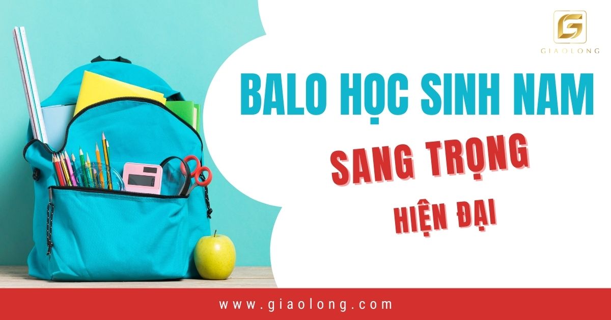 Balo thời trang cho học sinh nam