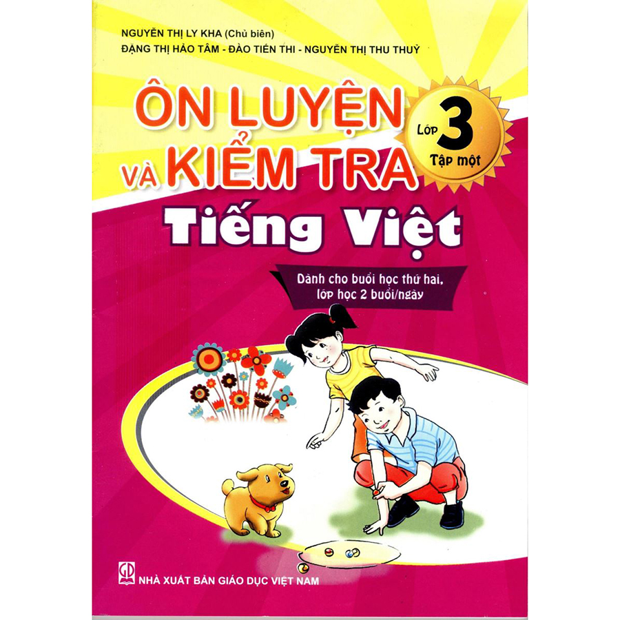 Ôn Luyện Và Kiểm Tra Tiếng Việt Lớp 3 Tập 1