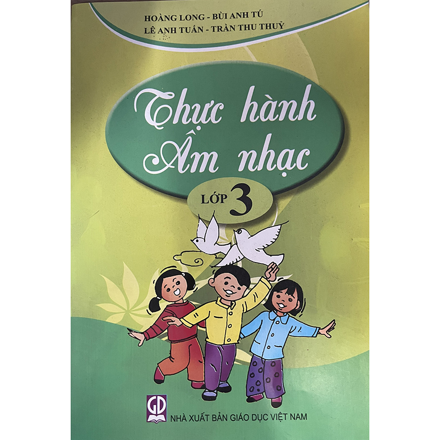 Thực Hành Âm Nhạc Lớp 3