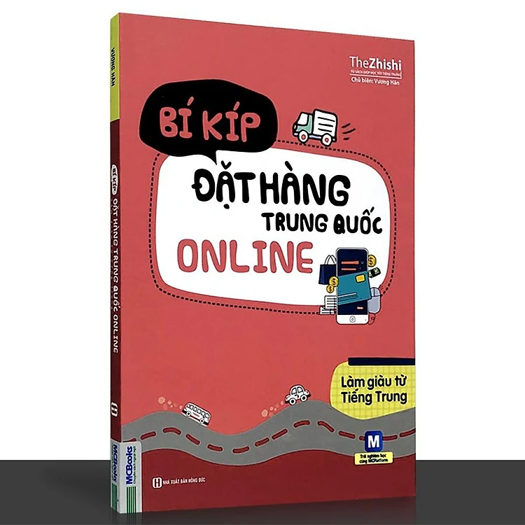 Bí Kíp Đặt Hàng Trung Quốc Online - Làm Giàu Từ Tiếng Trung