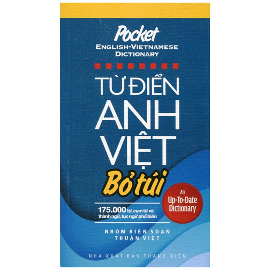 Từ Điển Anh - Việt 175.000 Từ Bỏ Túi