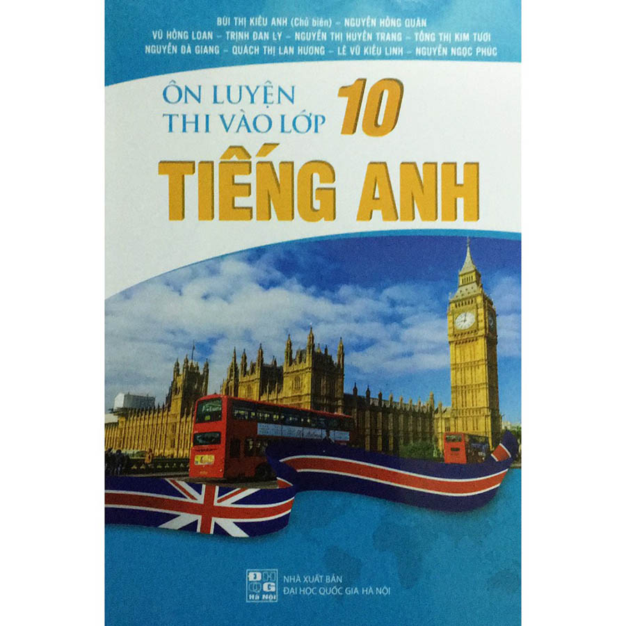 Ôn Luyện Thi Vào Lớp 10 Môn Tiếng Anh