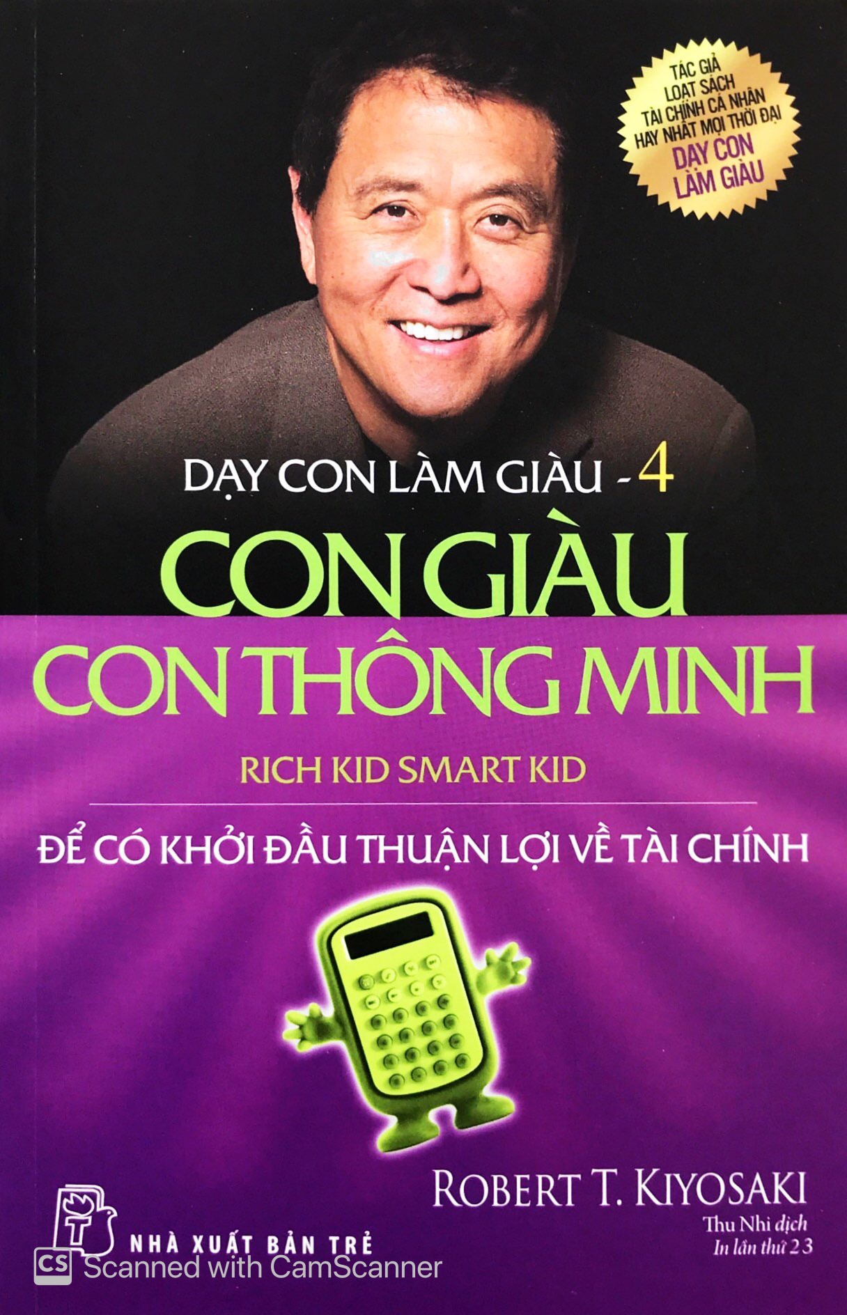 Dạy Con Làm Giàu Tập 4 - Con Giàu Con Thông Minh