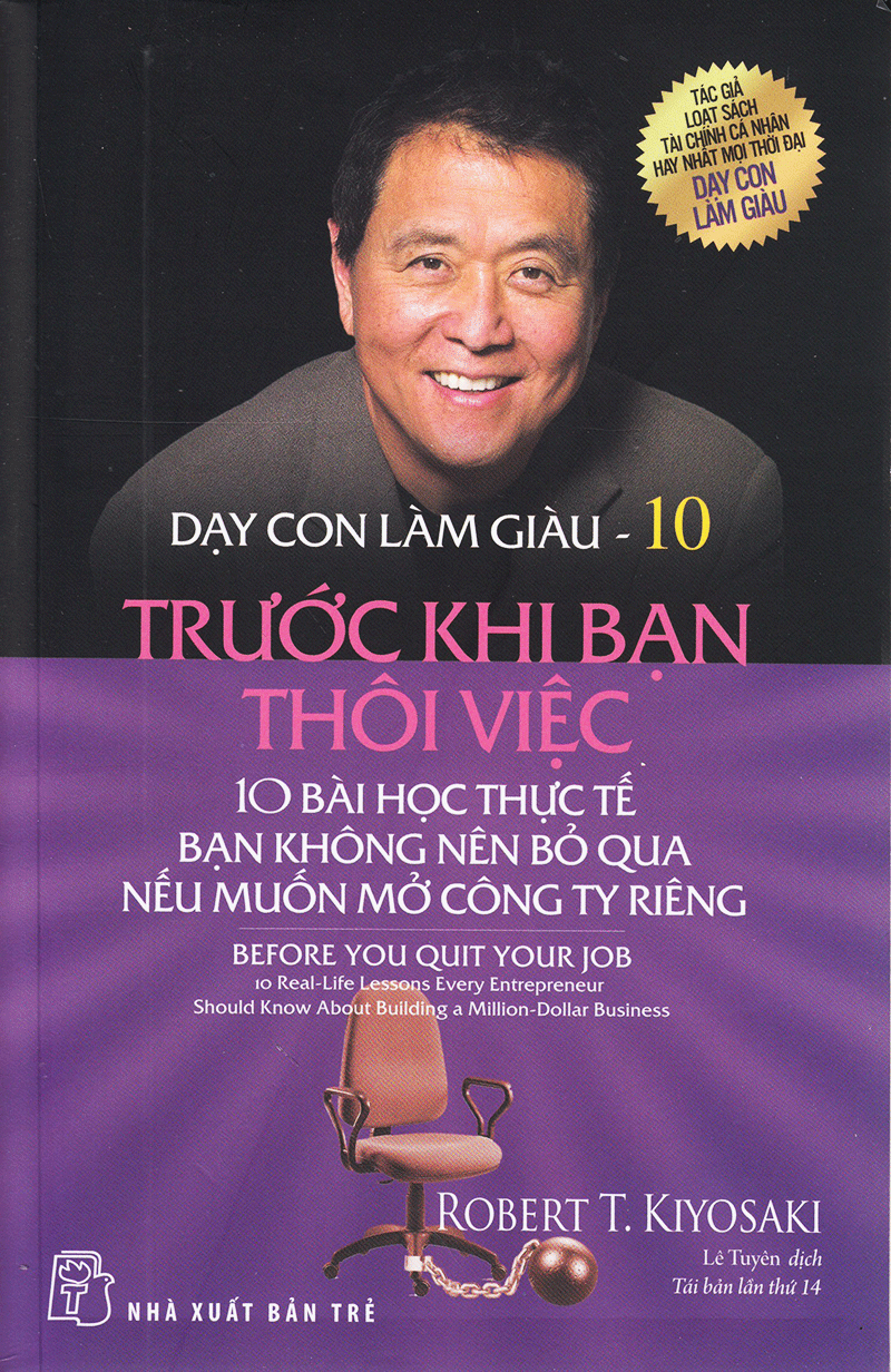 Dạy Con Làm Giàu Tập 10 - Trước Khi Bạn Thôi Việc