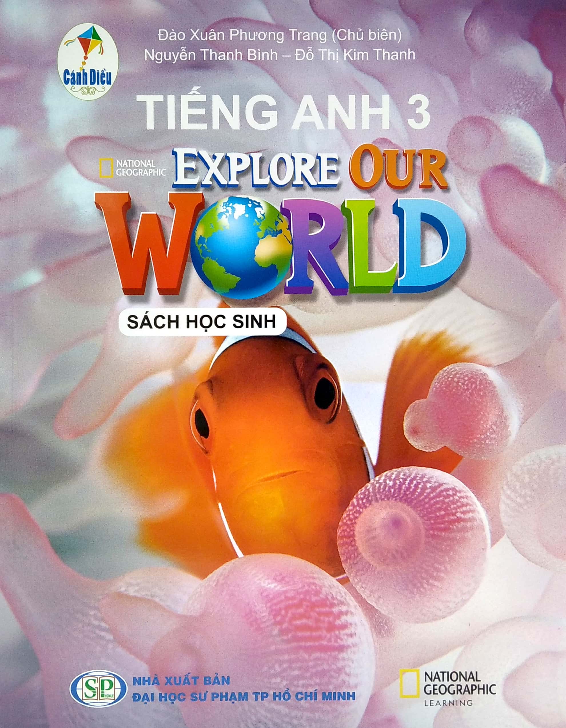 Tiếng Anh lớp 3 Explore Our World (Sách học sinh)