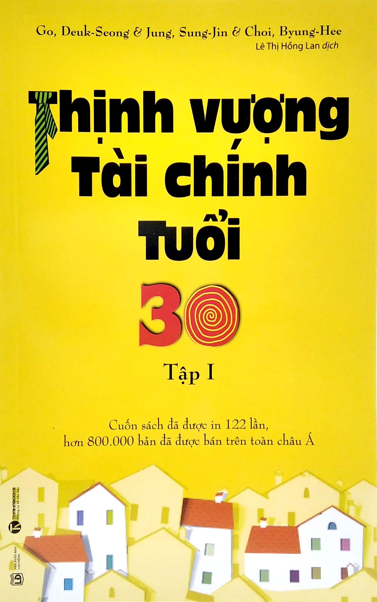 Thịnh Vượng Tài Chính Tuổi 30 Tập 1