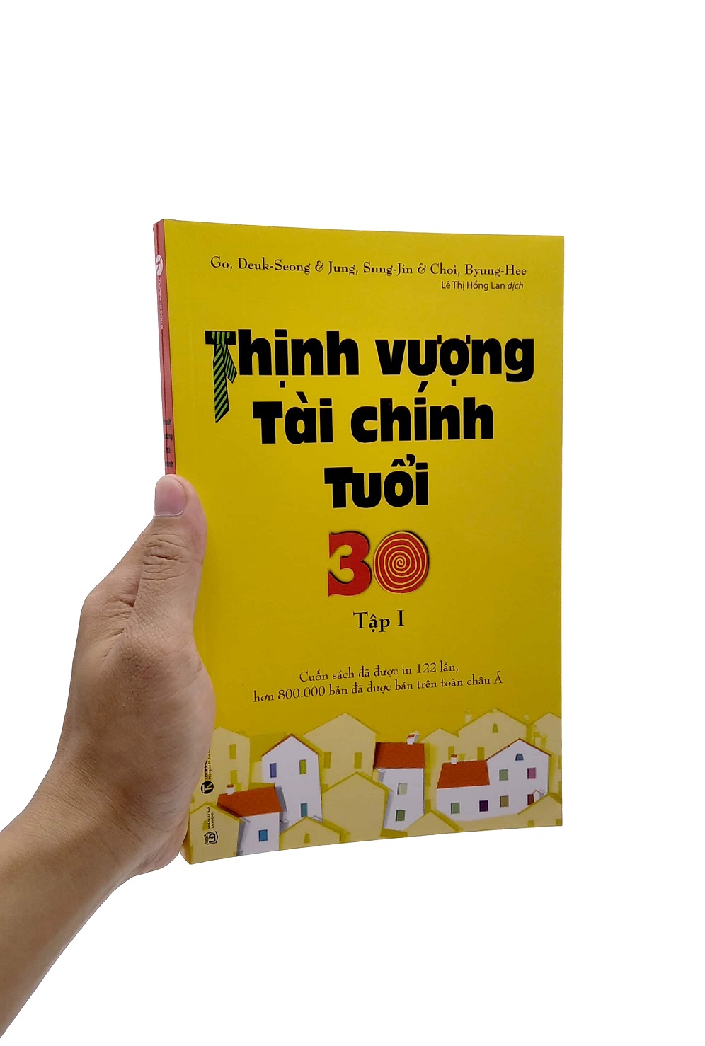 Thịnh Vượng Tài Chính Tuổi 30 Tập 1