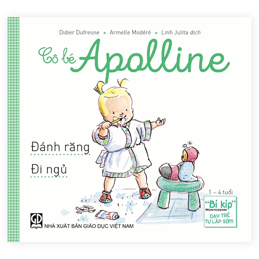 Bộ Sách "Bí Kíp" Montessori Dạy Trẻ Tự Lập Sớm - Cô Bé Apolline (5 Cuốn)
