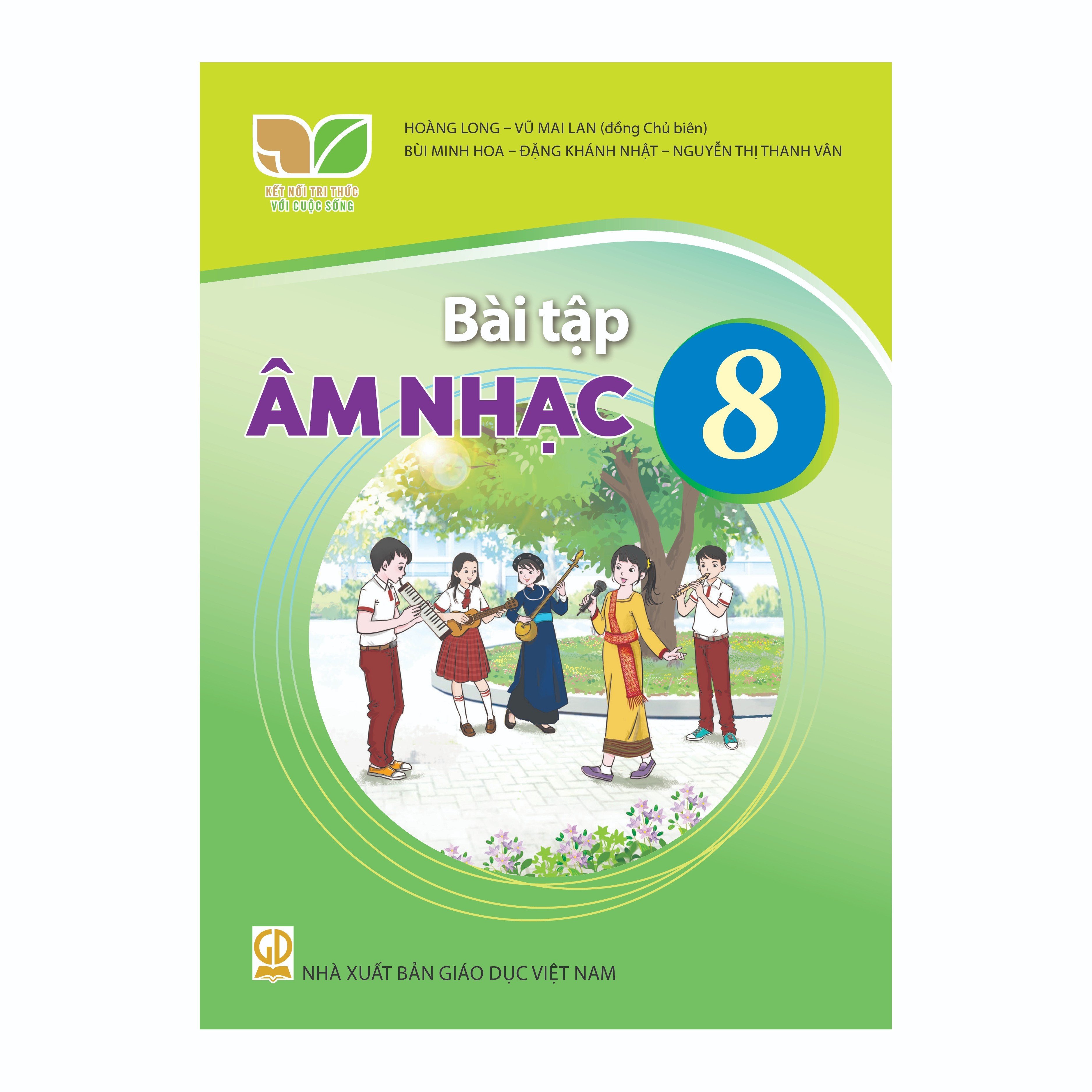 Bài Tập Âm Nhạc Lớp 8 (Kết Nối Tri Thức Với Cuộc Sống)