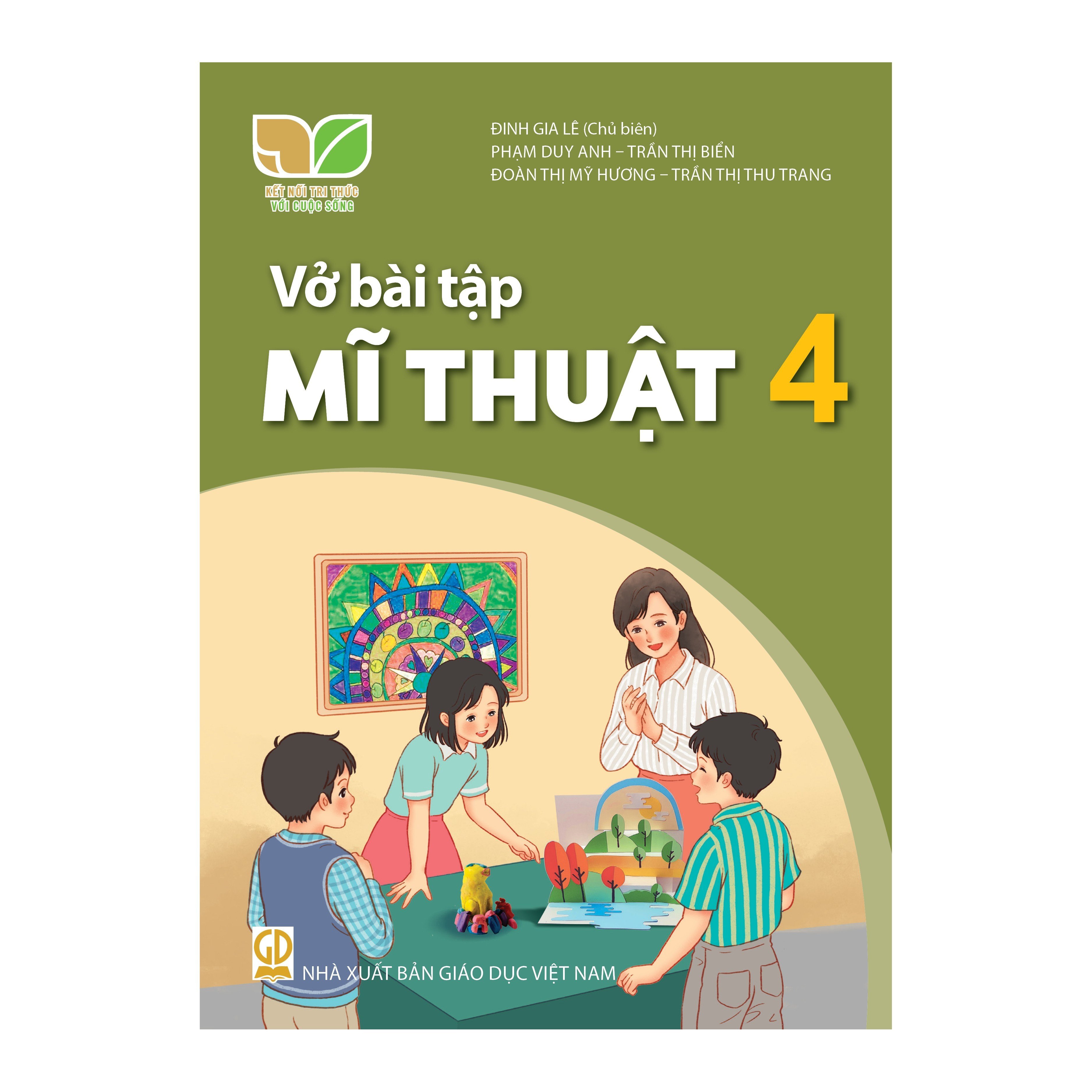 Vở Bài Tập Mĩ Thuật Lớp 4 (Kết Nối Tri Thức Với Cuộc Sống)