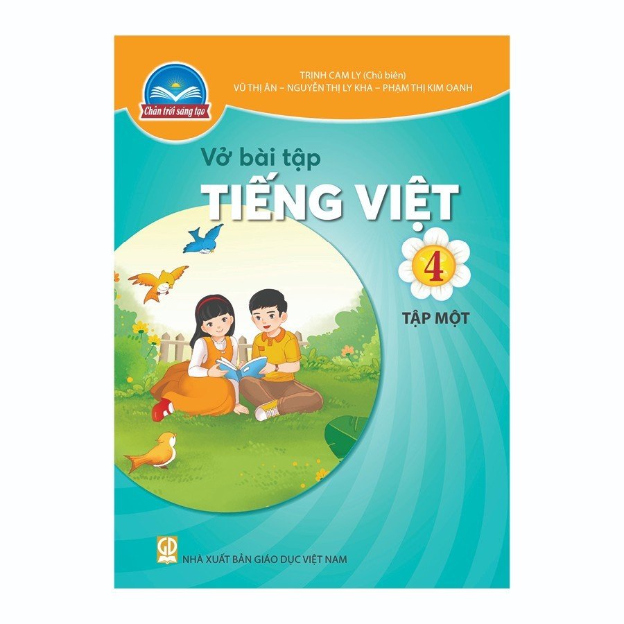 Vở Bài Tập Tiếng Việt Lớp 4 Tập 1 (Chân Trời Sáng Tạo)