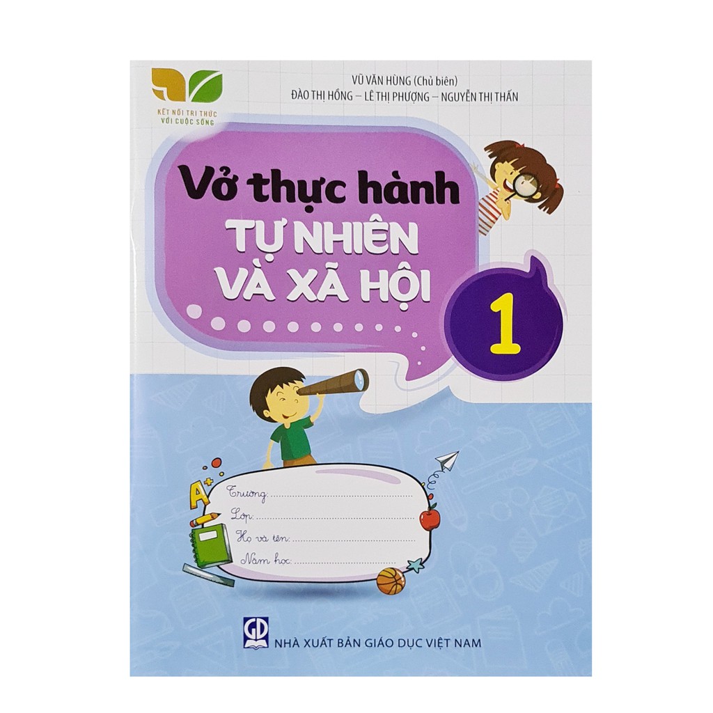 Vở Thực Hành Tự Nhiên Và Xã Hội Lớp 1 (Kết Nối Tri Thức Với Cuộc Sống)