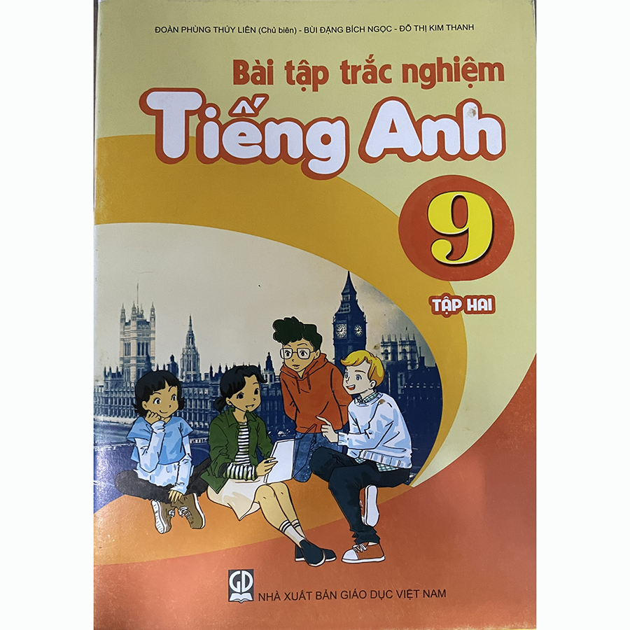 Bài Tập Trắc Nghiệm Tiếng Anh Lớp 9 Tập 2