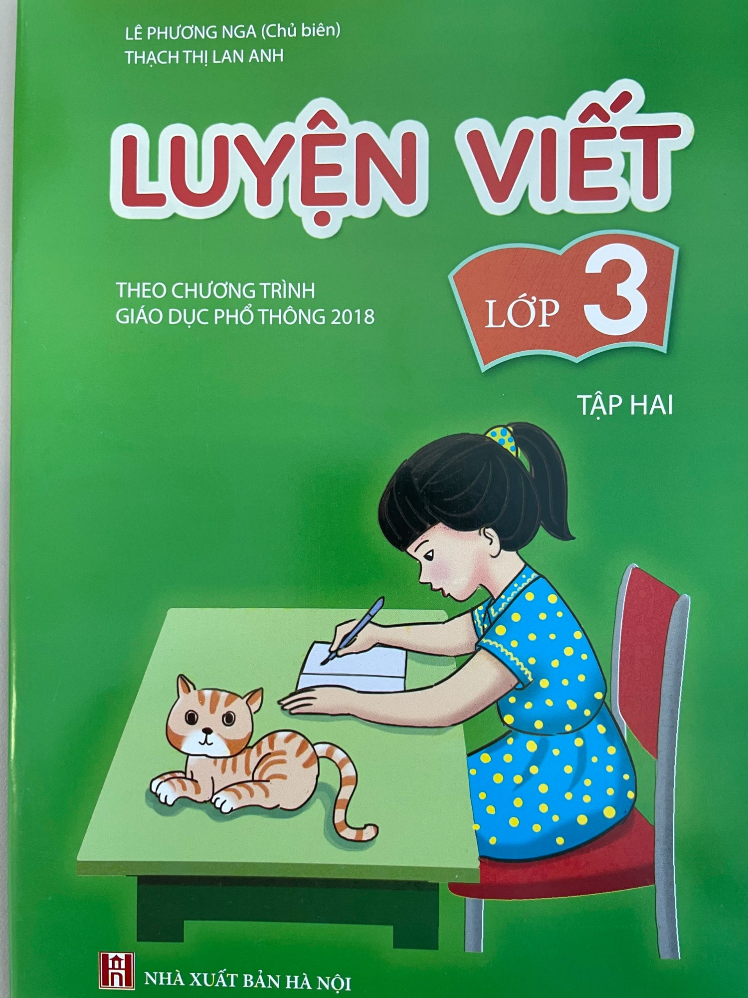 Luyện Viết Lớp 3 Tập 2 (Theo Chương Trình Giáo Dục Phổ Thông 2018)